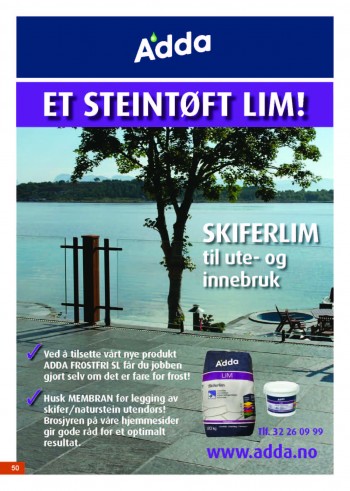 N kan du forlenge utesesongen. Tilsett Adda Frostfri SL!